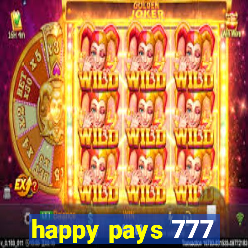 happy pays 777